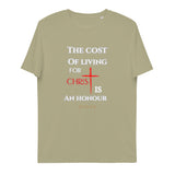 The cost of living for Christ - Unisex organic cotton t-shirt