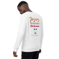 Can I tell you a secret. Santa isn’t real, but JESUS sure is - Unisex organic raglan sweatshirt