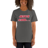 JESUS SAID. . . HE LOVES ME - Short-Sleeve Unisex T-Shirt