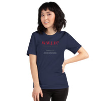 W.W.J.D? Short-Sleeve Unisex T-Shirt