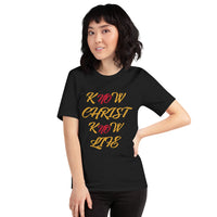 Know Christ Know Life - Short-sleeve unisex t-shirt