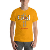 God is Good - Short-sleeve unisex t-shirt