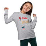 Santa isn’t coming, but JESUS is coming soon! - Youth long sleeve tee